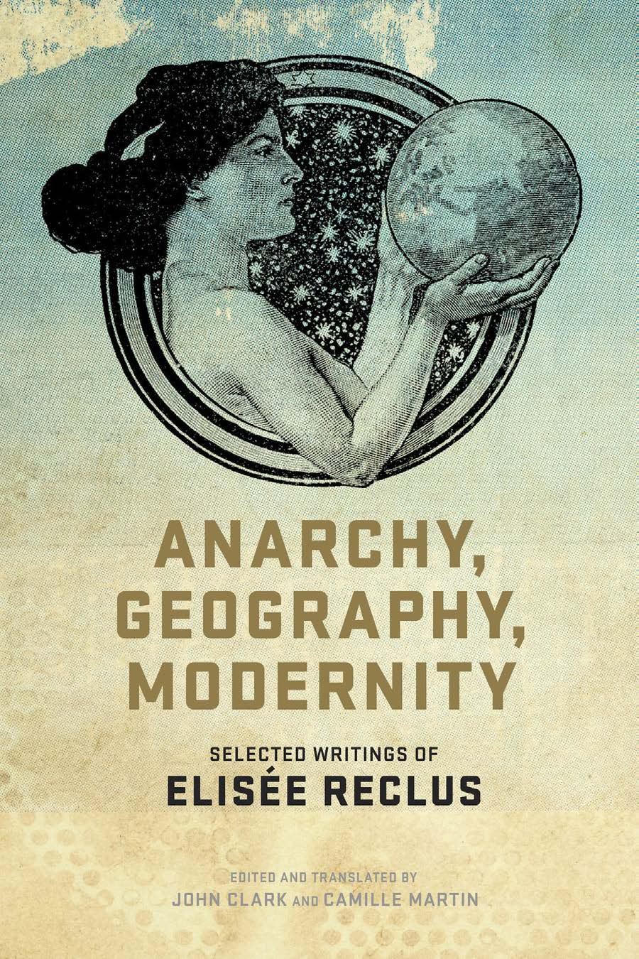 e-r-elisee-reclus-anarchy-geography-modernity-1.png