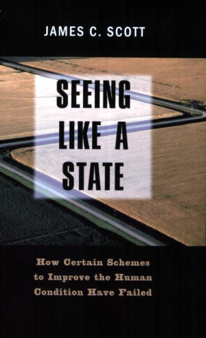 Seeing Like a State | The Anarchist Library (Mirror)